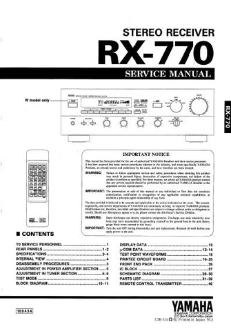 YAMAHA RX-770 STEREO RECEIVER SERVICE MANUAL INC BLK DIAG PCBS SCHEM DIAGS AND PARTS LIST 33 PAGES ENG