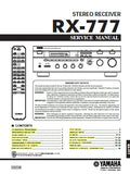 YAMAHA RX-777 STEREO RECEIVER SERVICE MANUAL INC BLK DIAG PCBS SCHEM DIAGS AND PARTS LIST 32 PAGES ENG