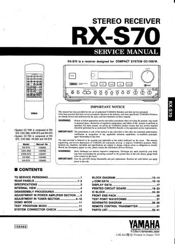 YAMAHA RX-S70 STEREO RECEIVER SERVICE MANUAL INC BLK DIAGS PCBS SCHEM DIAGS AND PARTS LIST 38 PAGES ENG
