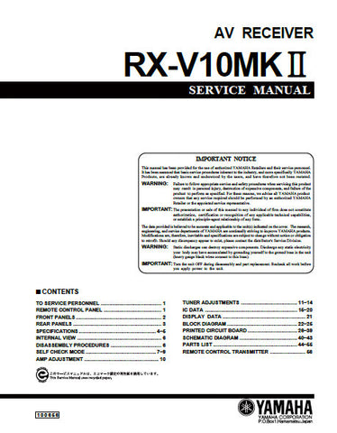 YAMAHA RX-V10MKII AV RECEIVER SERVICE MANUAL INC BLK DIAGS PCBS SCHEM DIAGS AND PARTS LIST 46 PAGES ENG