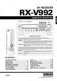 YAMAHA RX-V992 AV RECEIVER SERVICE MANUAL INC BLK DIAGS PCBS SCHEM DIAGS AND PARTS LIST 78 PAGES ENG