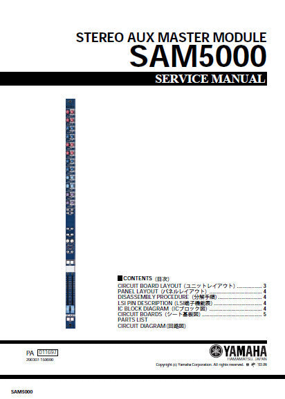 YAMAHA SAM5000 STEREO AUX MASTER MODULE SERVICE MANUAL INC SCHEM DIAGS AND PARTS LIST 33 PAGES ENG JAP