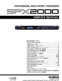 YAMAHA SPX2000 PROFESSIONAL MULTI-EFFECT PROCESSOR SERVICE MANUAL INC BLK DIAG PCBS SCHEM DIAGS AND PARTS LIST 87 PAGES ENG JAP