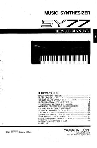 YAMAHA SY77 MUSIC SYNTHESIZER SERVICE MANUAL INC BLK DIAG AND PARTS LIST 57 PAGES ENG
