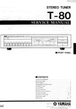 YAMAHA T-80 STEREO TUNER SERVICE MANUAL INC BLK DIAG PCBS AND SCHEM DIAG 14 PAGES ENG
