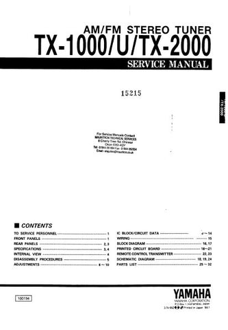YAMAHA TX-1000 TX-1000U TX-2000 AM FM STEREO TUNER SERVICE MANUAL INC BLK DIAG PCBS SCHEM DIAG AND PARTS LIST 40 PAGES ENG