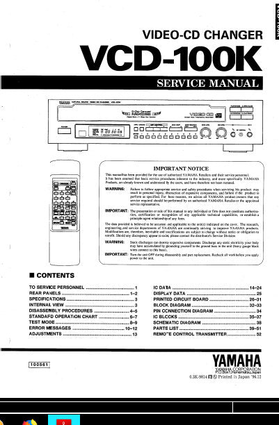 YAMAHA VCD-100K VIDEO-CD CHANGER SERVICE MANUAL INC BLK DIAG PCBS SCHEM DIAG AND PARTS LIST 47 PAGES ENG