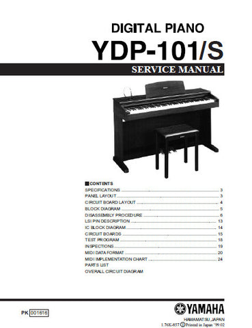 YAMAHA YDP-101 YDP-101S DIGITAL PIANO SERVICE MANUAL INC BLK DIAG PCBS SCHEM DIAGS AND PARTS LIST 51 PAGES ENG