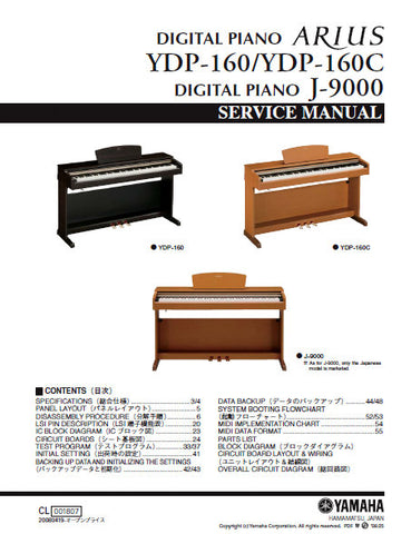 YAMAHA YDP-160 YDP-160C ARIUS DIGITAL PIANO J-9000 DIGITAL PIANO SERVICE MANUAL INC BLK DIAG PCBS SCHEM DIAGS AND PARTS LIST 95 PAGES ENG