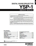YAMAHA YSP-1 DIGITAL SOUND PROJECTOR SERVICE MANUAL INC BLK DIAG PCBS SCHEM DIAGS AND PARTS LIST 68 PAGES ENG
