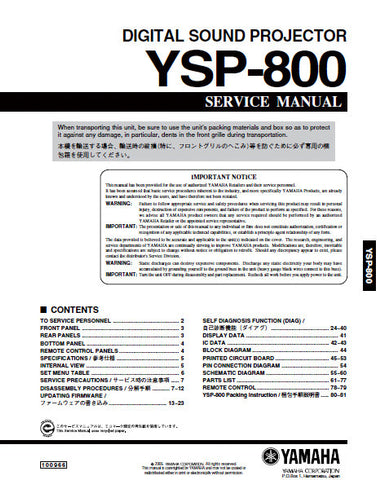 YAMAHA YSP-800 DIGITAL SOUND PROJECTOR SERVICE MANUAL INC BLK DIAG PCBS SCHEM DIAGS AND PARTS LIST 82 PAGES ENG