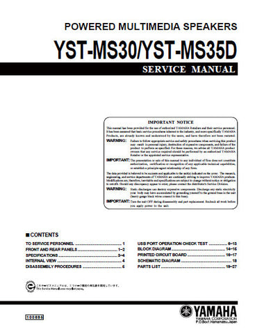 YAMAHA YST-MS30 YST-MS35D POWERED MULTIMEDIA SPEAKERS SERVICE MANUAL INC BLK DIAG PCBS SCHEM DIAG AND PARTS LIST 25 PAGES ENG
