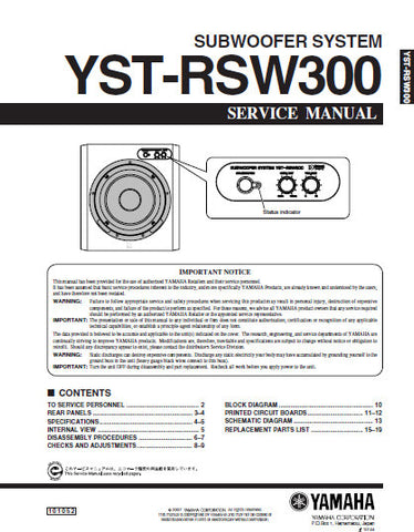 YAMAHA YST-RSW300 SUBWOOFER SYSTEM SERVICE MANUAL INC PCBS SCHEM DIAG AND PARTS LIST 19 PAGES ENG