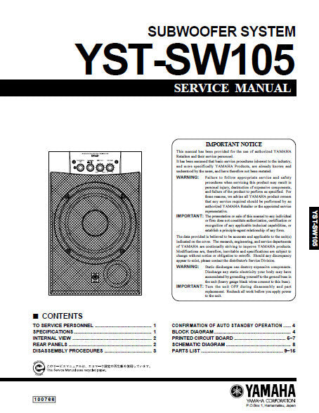 YAMAHA YST-SW105 SUBWOOFER SYSTEM SERVICE MANUAL INC BLK DIAG PCBS SCHEM DIAG AND PARTS LIST 17 PAGES ENG