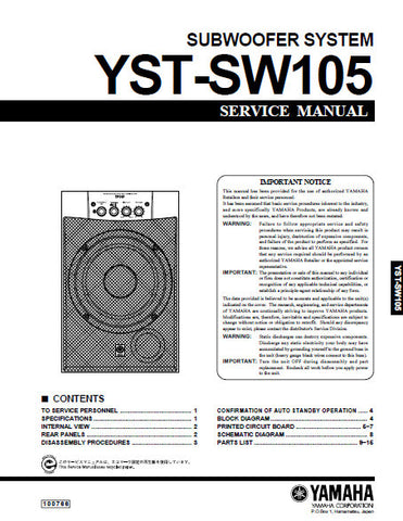 YAMAHA YST-SW105 SUBWOOFER SYSTEM SERVICE MANUAL INC BLK DIAG PCBS SCHEM DIAG AND PARTS LIST 17 PAGES ENG