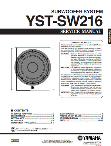 YAMAHA YST-SW216 SUBWOOFER SYSTEM SERVICE MANUAL INC BLK DIAG PCBS SCHEM DIAG AND PARTS LIST 16 PAGES ENG