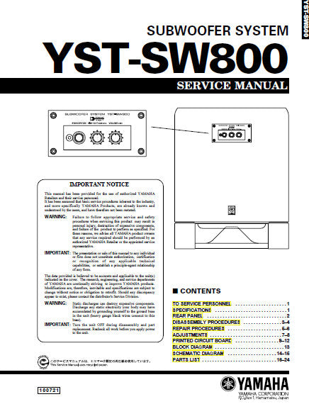 YAMAHA YST-SW800 SUBWOOFER SYSTEM SERVICE MANUAL INC BLK DIAG PCBS SCHEM DIAGS AND PARTS LIST 26 PAGES ENG